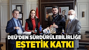 Deü’den Sürdürülebilirliğe Estetik Katkı