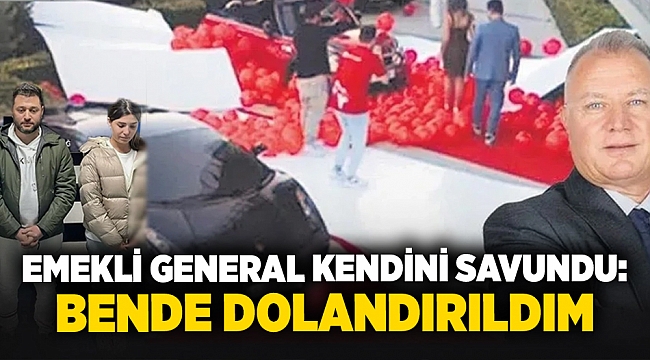 Emekli general kendini savundu: bende dolandirildim