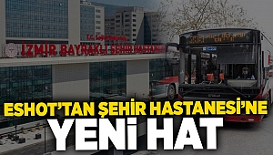 Eshot'tan, Şehir Hastanesi'ne yeni hat