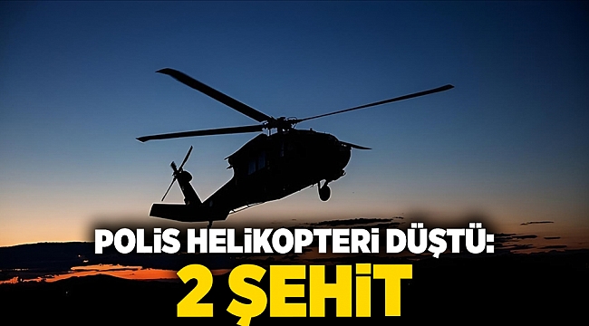 Gaziantep'te polis helikopterinin düşmesi nedeniyle 2 pilot şehit oldu