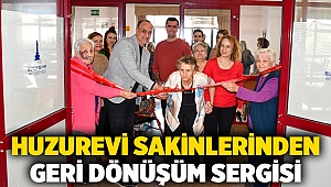 Huzurevi sakinlerinden geri dönüşüm sergisi