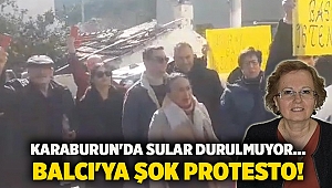 Karaburun'da Sular Durulmuyor... Balcı'ya Şok Protesto!