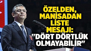 Özelden, manisadan liste mesajı: 