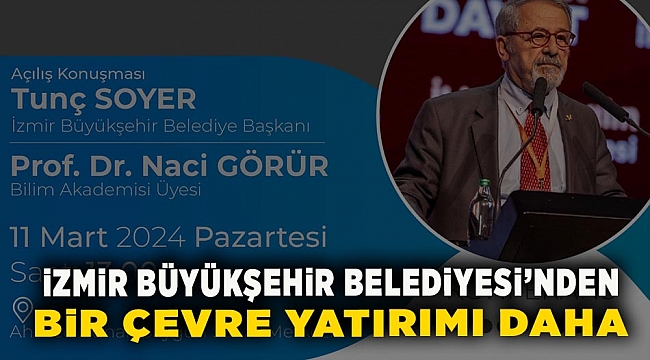 Prof. Dr. Naci Görür İzmir’de deprem ve dirençli kentleri anlatacak