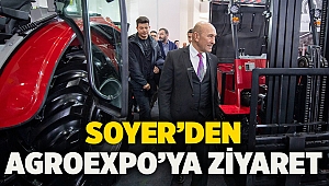 Soyer’den AGROEXPO’ya ziyaret