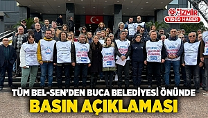 TÜM BEL-SEN'den Buca Belediyesi önünde basın açıklaması