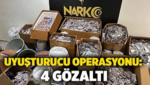 Uyuşturucu Operasyonu: 4 Gözaltı