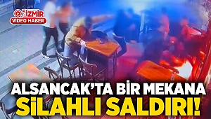 Alsancak'ta bir iş yerine silahlı saldırı!