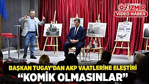 Başkan Tugay’dan AKP vaatlerine eleştiri “Komik olmasınlar”