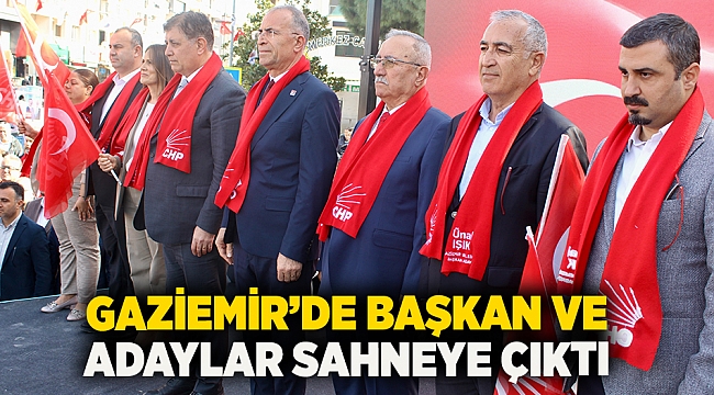 Gaziemir’de başkan ve adaylar sahneye çıktı