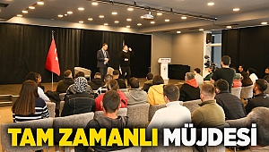 Tam zamanlı müjdesi