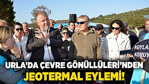 Urla’da Çevre Gönüllüleri’nden Jeotermal Eylemi!