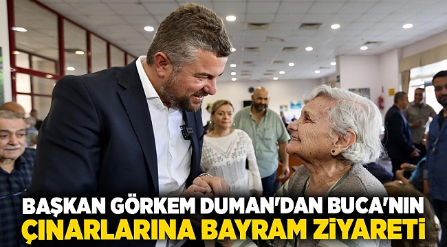 Başkan Görkem Duman'dan Buca'nın çınarlarına bayram ziyareti