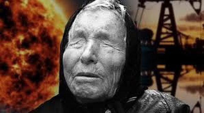 Kahin Baba Vanga'nın 2024 yılı tahminlerinden ikisi gerçekleşti!