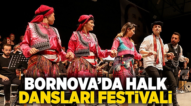 Bornova’da Halk Dansları Festivali