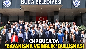 CHP Buca’da “dayanışma ve birlik” buluşması