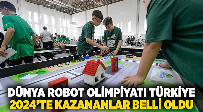 Dünya Robot Olimpiyatı Türkiye 2024’te kazananlar belli oldu