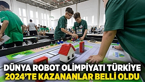 Dünya Robot Olimpiyatı Türkiye 2024’te kazananlar belli oldu