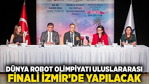 İzmir 3 bini aşkın robotik meraklısı çocuğu buluşturmaya hazırlanıyor