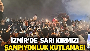 İzmir'de sarı kırmızı şampiyonluk kutlaması