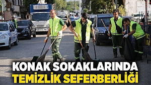 Konak sokaklarında temizlik seferberliği