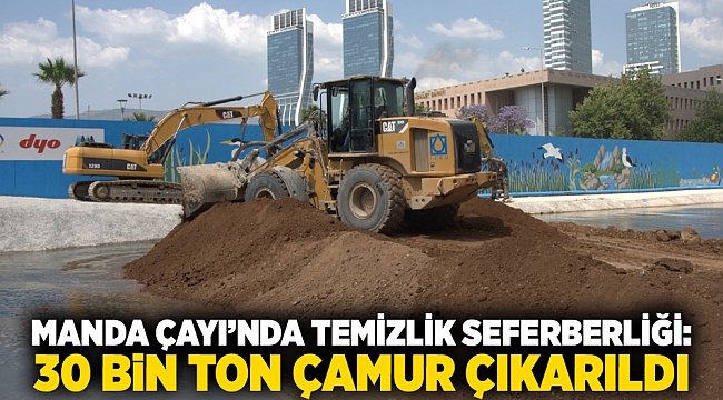 Manda Çayı’nda temizlik seferberliği: 30 bin ton çamur çıkarıldı