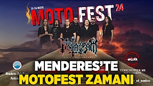 Menderes’te Motofest Zamanı