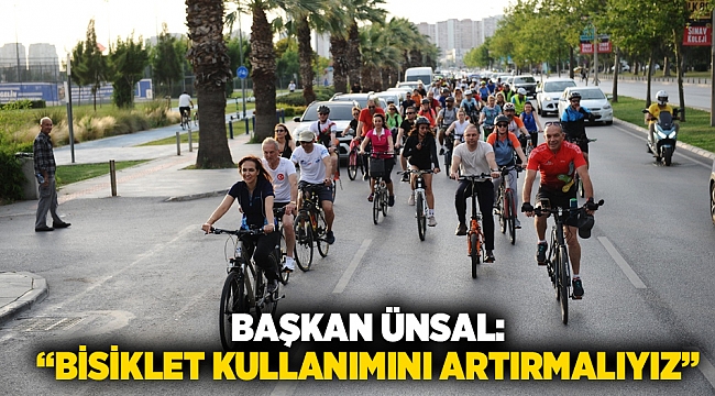 Başkan Ünsal: “Bisiklet kullanımını artırmalıyız”