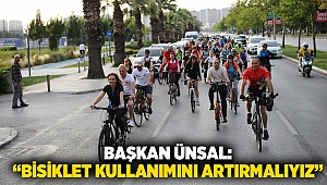 Başkan Ünsal: “Bisiklet kullanımını artırmalıyız”