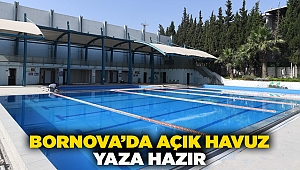 Bornova’da açık havuz yaza hazır