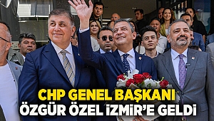 CHP Genel Başkanı Özgür Özel İzmir'e geldi