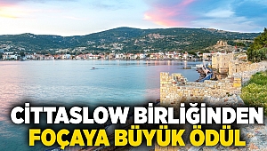 Cittaslow Birliği'nden Foça'ya büyük ödül