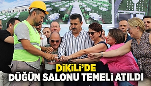 Dikili’de Düğün Salonu Temeli Atıld