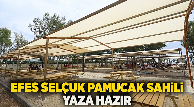 Efes Selçuk Pamucak Sahili yaza hazır