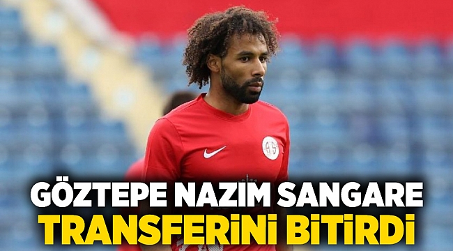 Göztepe Nazım Sangare transferini bitirdi