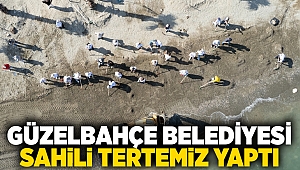 Güzelbahçe Belediyesi sahili tertemiz yaptı