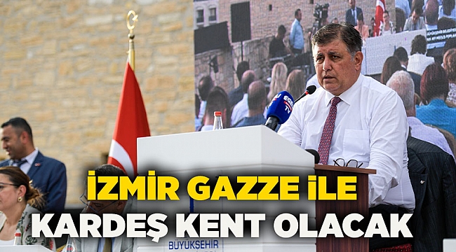 İzmir Gazze ile kardeş kent olacak