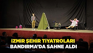 İzmir Şehir Tiyatroları Bandırma’da sahne aldı