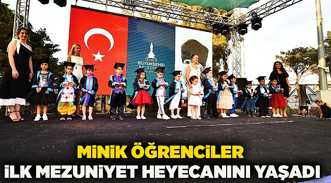 Minik öğrenciler ilk mezuniyet heyecanını yaşadı