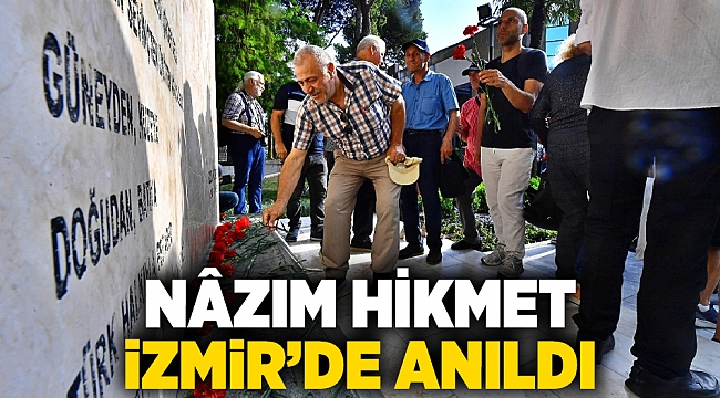 Nâzım Hikmet İzmir’de anıldı