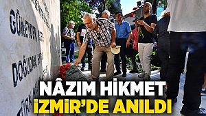 Nâzım Hikmet İzmir’de anıldı