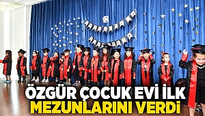 Özgür Çocuk Evi ilk mezunlarını verdi