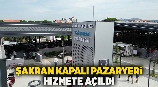 Şakran Kapalı Pazaryeri Hizmete Açıldı