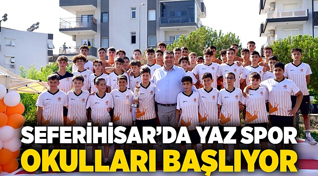 Seferihisar’da yaz spor okulları başlıyor