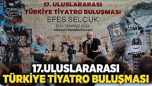 17.ULUSLARARASI TÜRKİYE TİYATRO BULUŞMASI SON GÜNÜNDE DE DOLU DOLU GEÇTİ