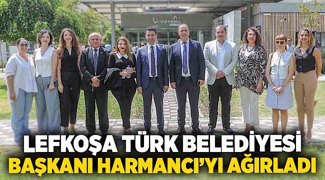 Başkan Önal, Lefkoşa Türk Belediyesi Başkanı Harmancı’yı ağırladı