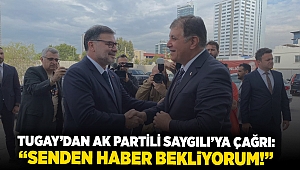 Başkan Tugay’dan AK Partili Saygılı’ya çağrı: 