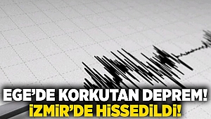 Marmara'da korkutan deprem: İzmir'de hissedildi!