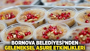 Bornova Belediyesi'nden Geleneksel Aşure Etkinlikleri