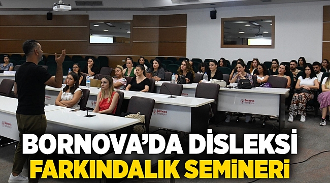 Bornova’da Disleksi Farkındalık Semineri